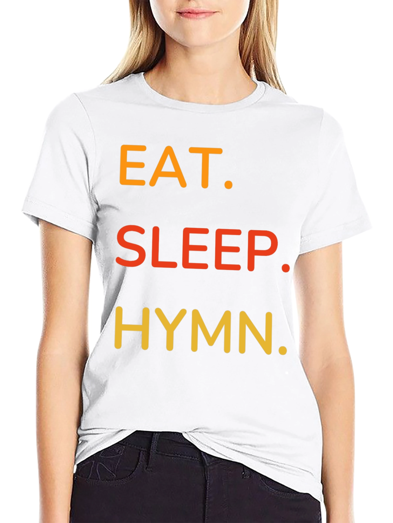 Eat Sleep Hymn T-Shirt - Black Cotton Tee