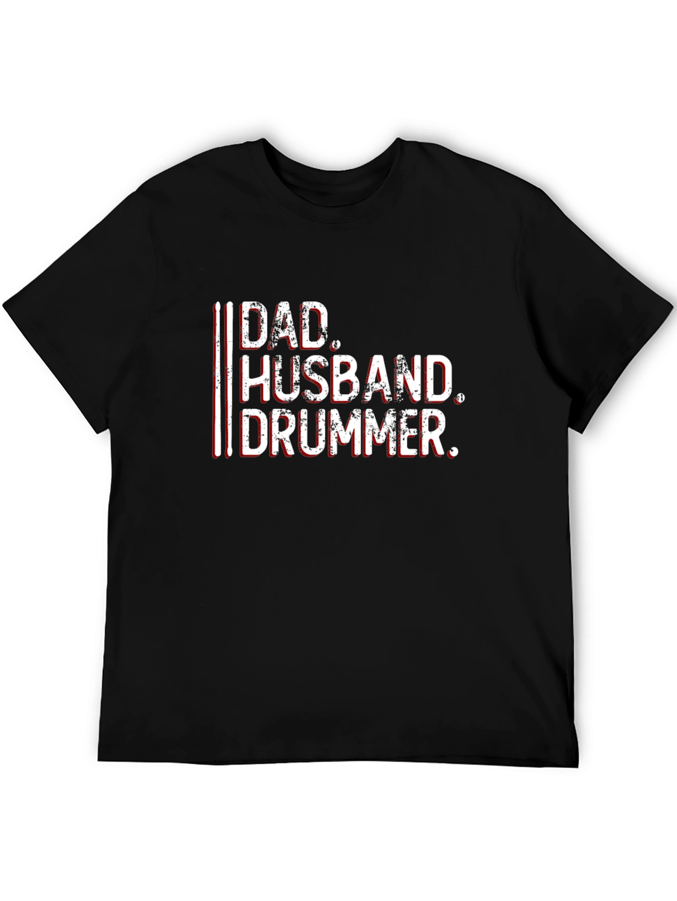 Dad Husband Drummer Graphic T-Shirt