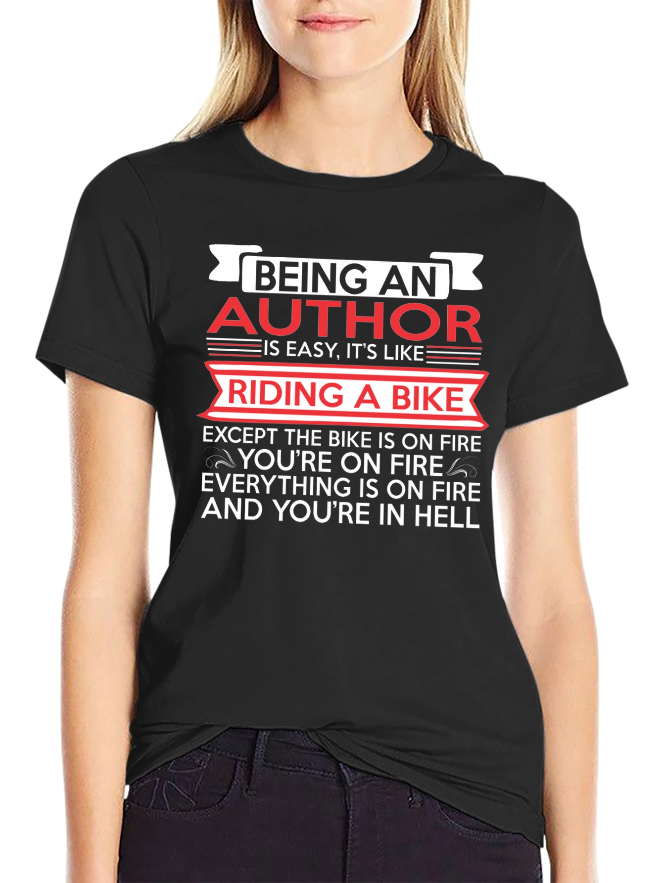 Being an Author T-Shirt: Riding a Bike in Hell