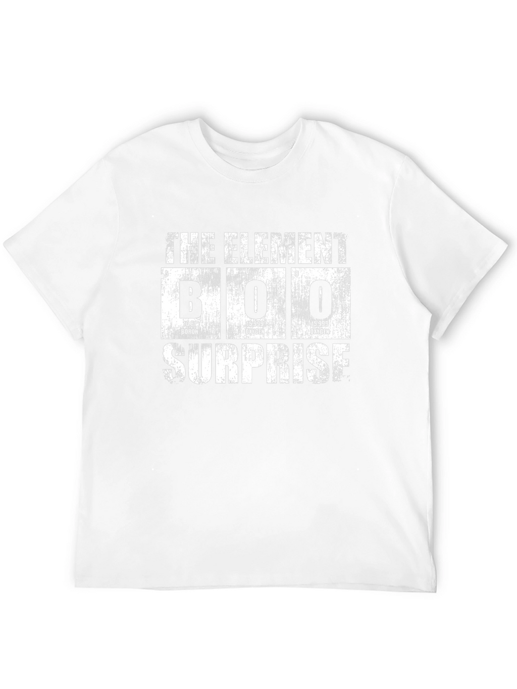 Element of Surprise Funny Science T-Shirt