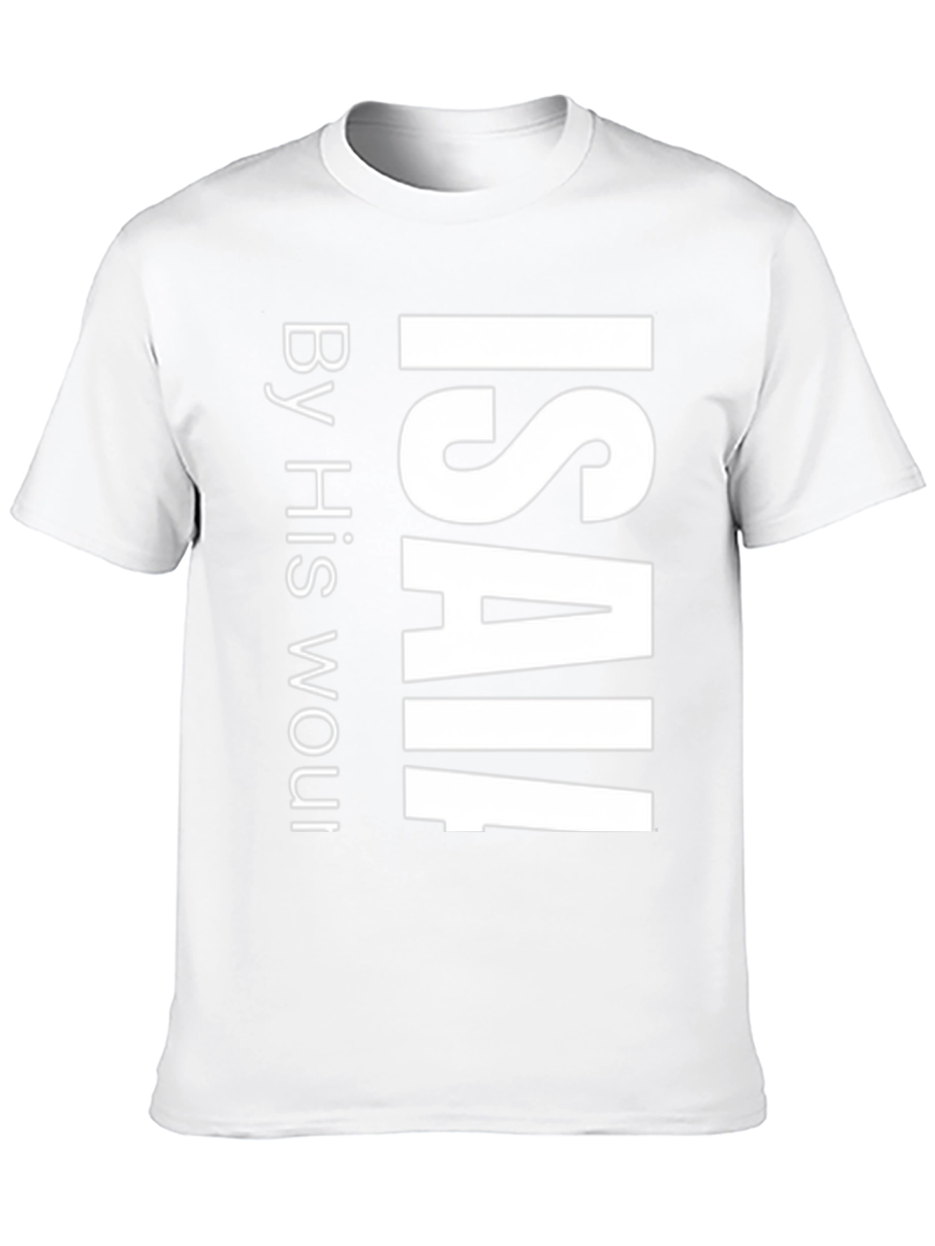 Isaiah T-Shirt By His Wounds We Are Healed Black
