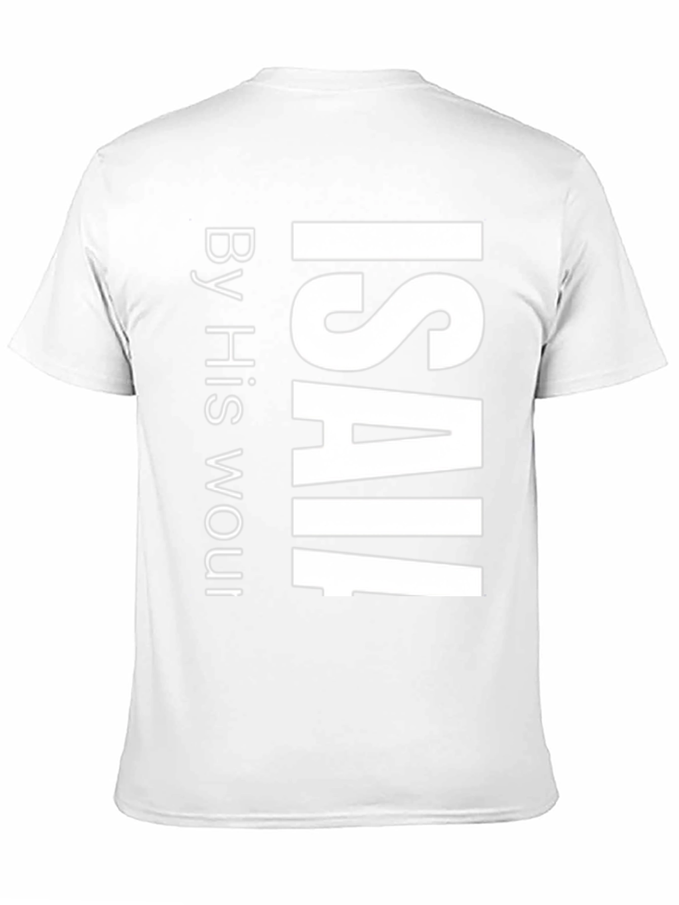 Isaiah T-Shirt By His Wounds We Are Healed Black