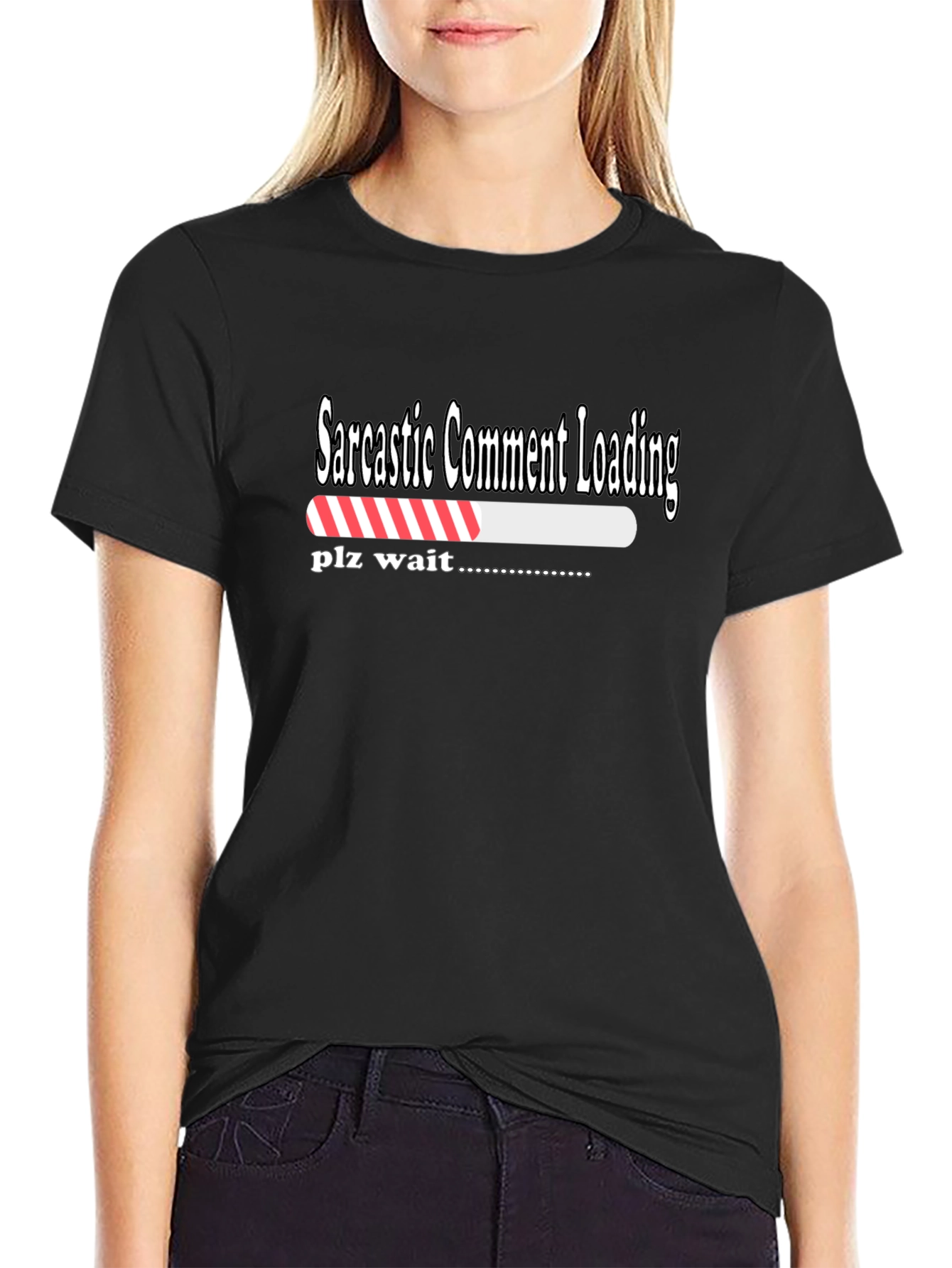 Sarcastic Comment Loading T-Shirt - Funny Humor Tee
