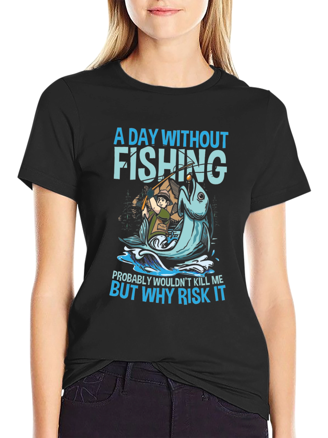 Fishing Graphic T-Shirt - Why Risk It?