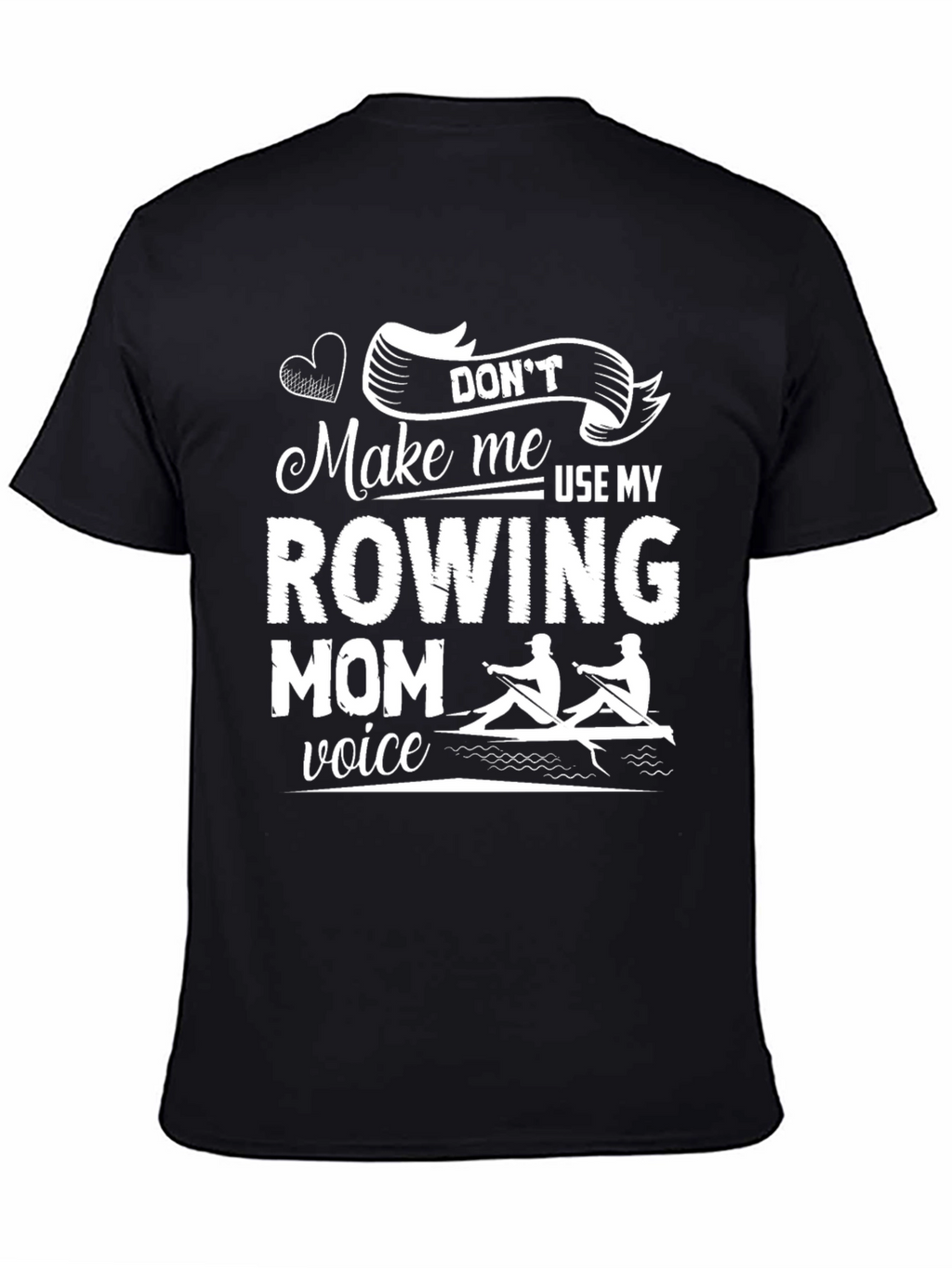 Rowing Mom Graphic T-Shirt