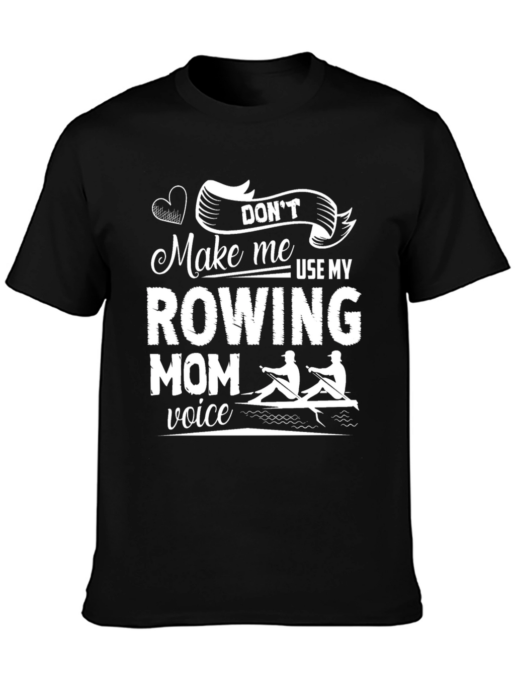 Rowing Mom Graphic T-Shirt