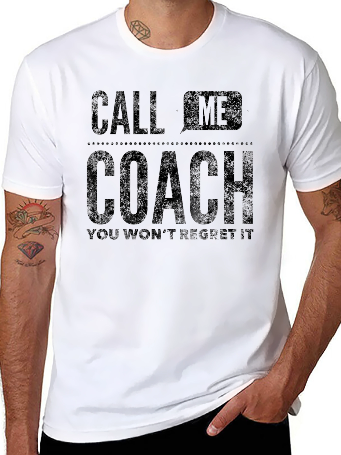 Call Me Coach T-Shirt - You Wont Regret It