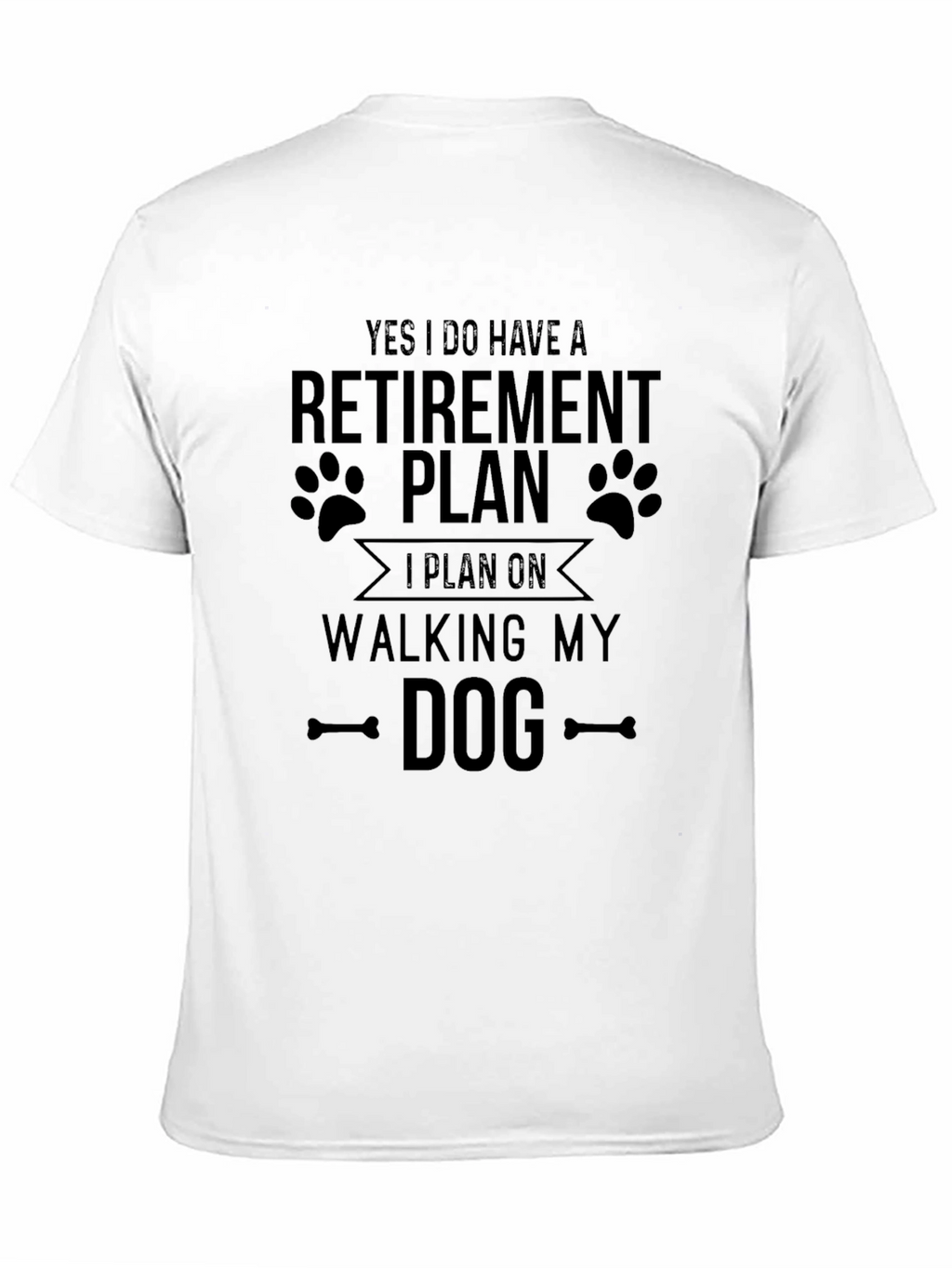 Retirement Plan Walking Dog Graphic T-Shirt