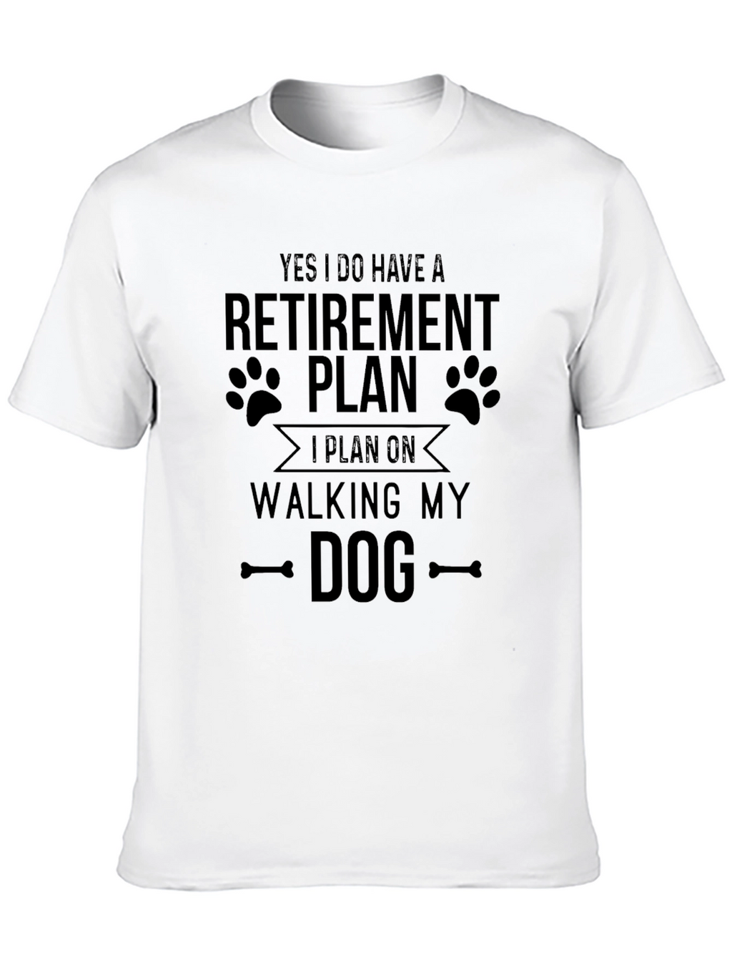 Retirement Plan Walking Dog Graphic T-Shirt