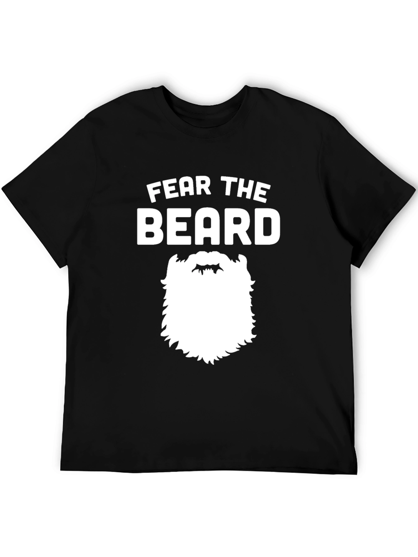 Fear The Beard T-Shirt - Funny Bearded Man Tee