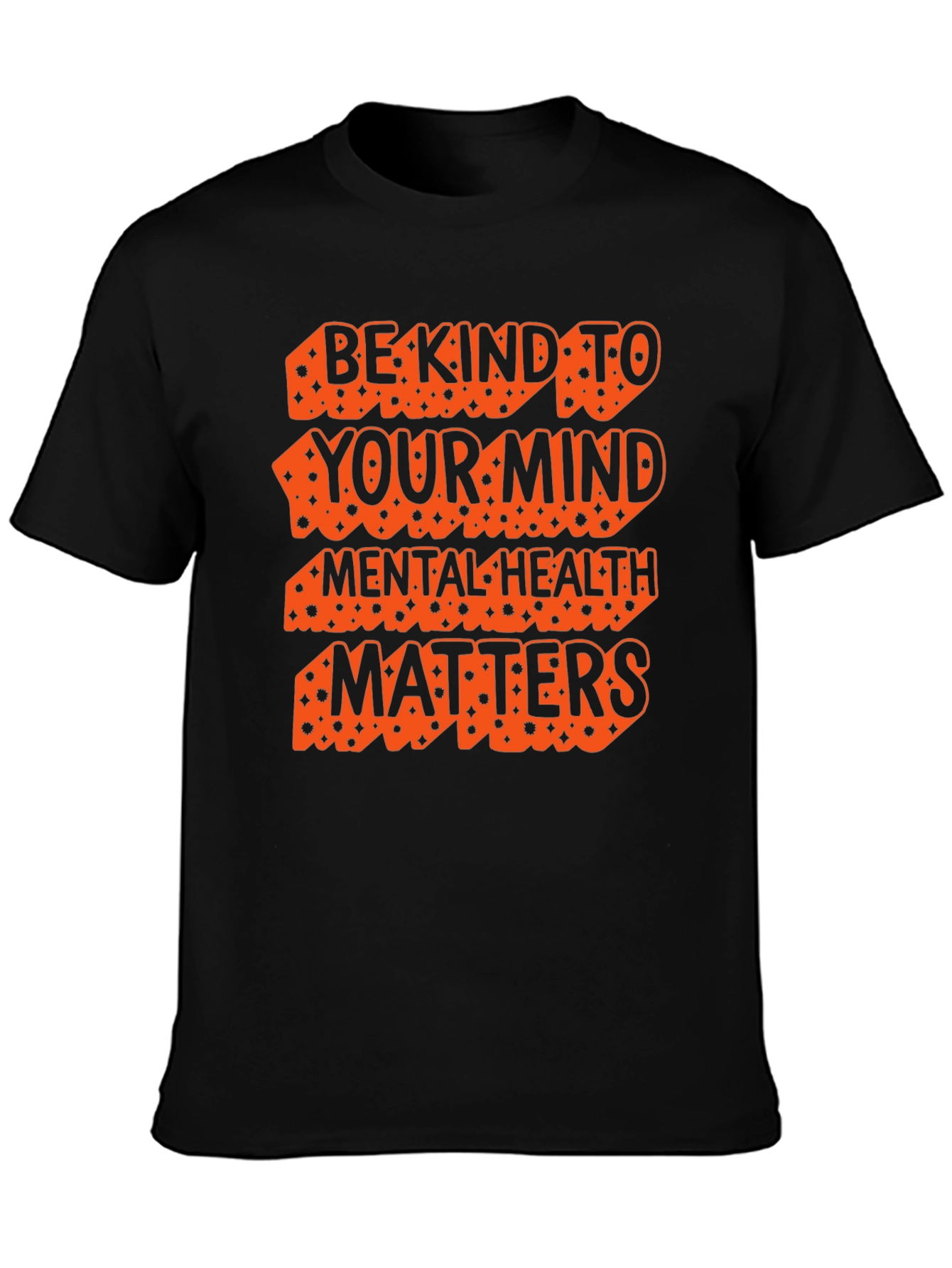 Be Kind To Your Mind T-Shirt Mental Health Matters