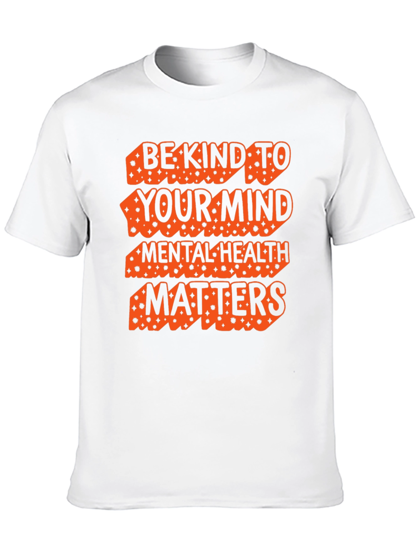 Be Kind To Your Mind T-Shirt Mental Health Matters