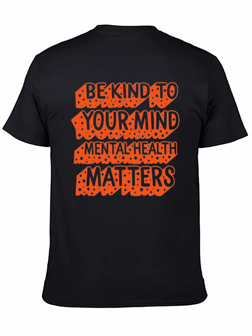 Be Kind To Your Mind T-Shirt Mental Health Matters