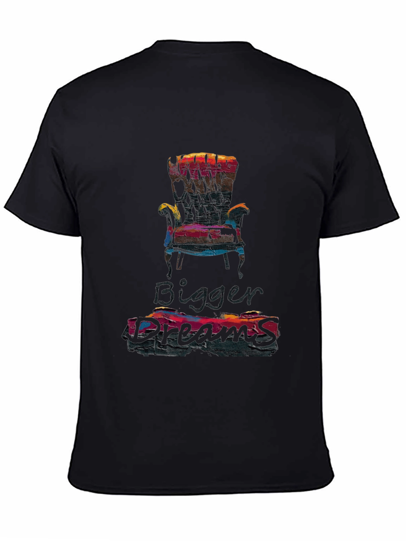 Bigger Dreams T-Shirt | Graphic Tee