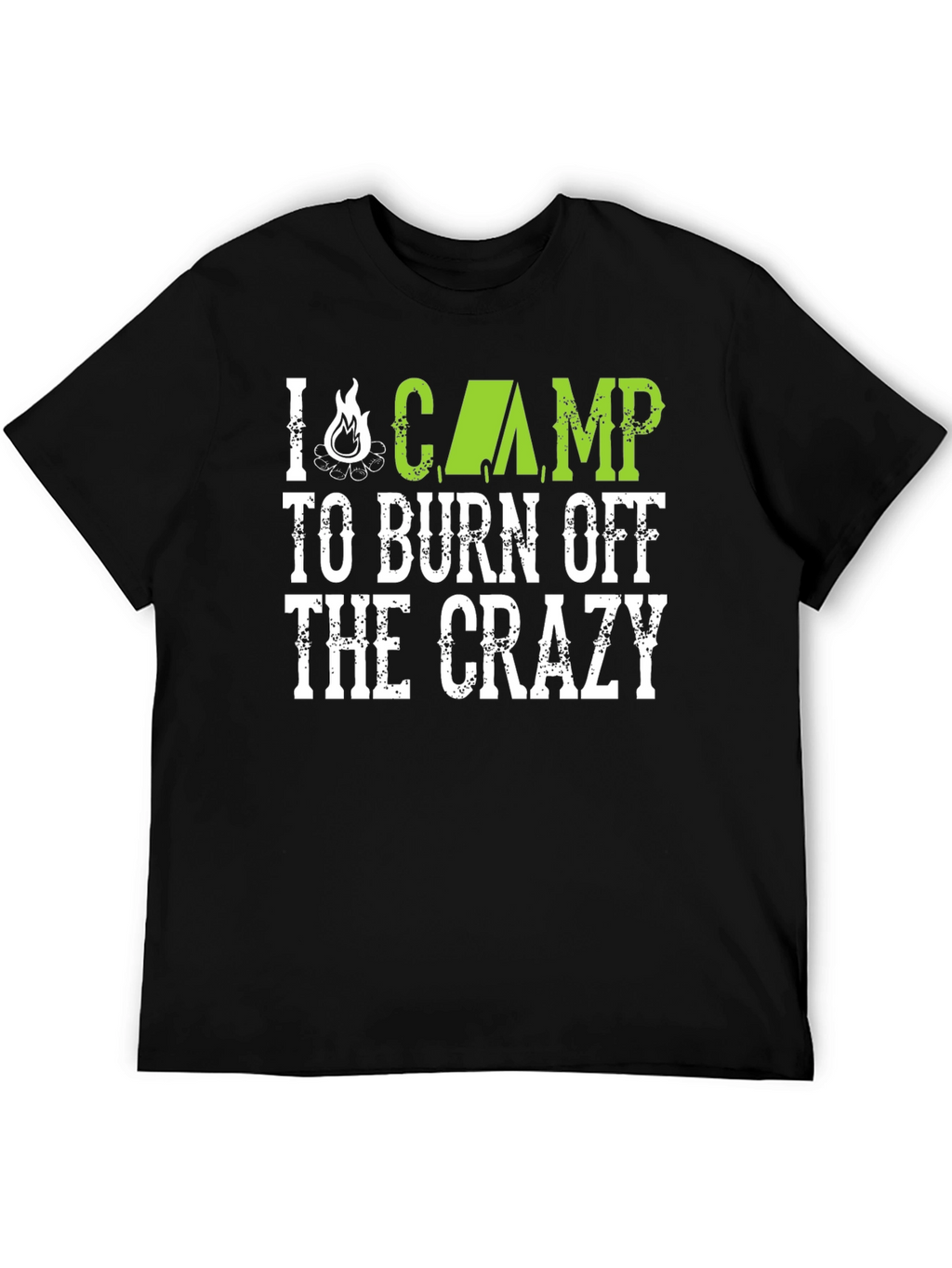 Camp Crazy Burn-Off T-Shirt