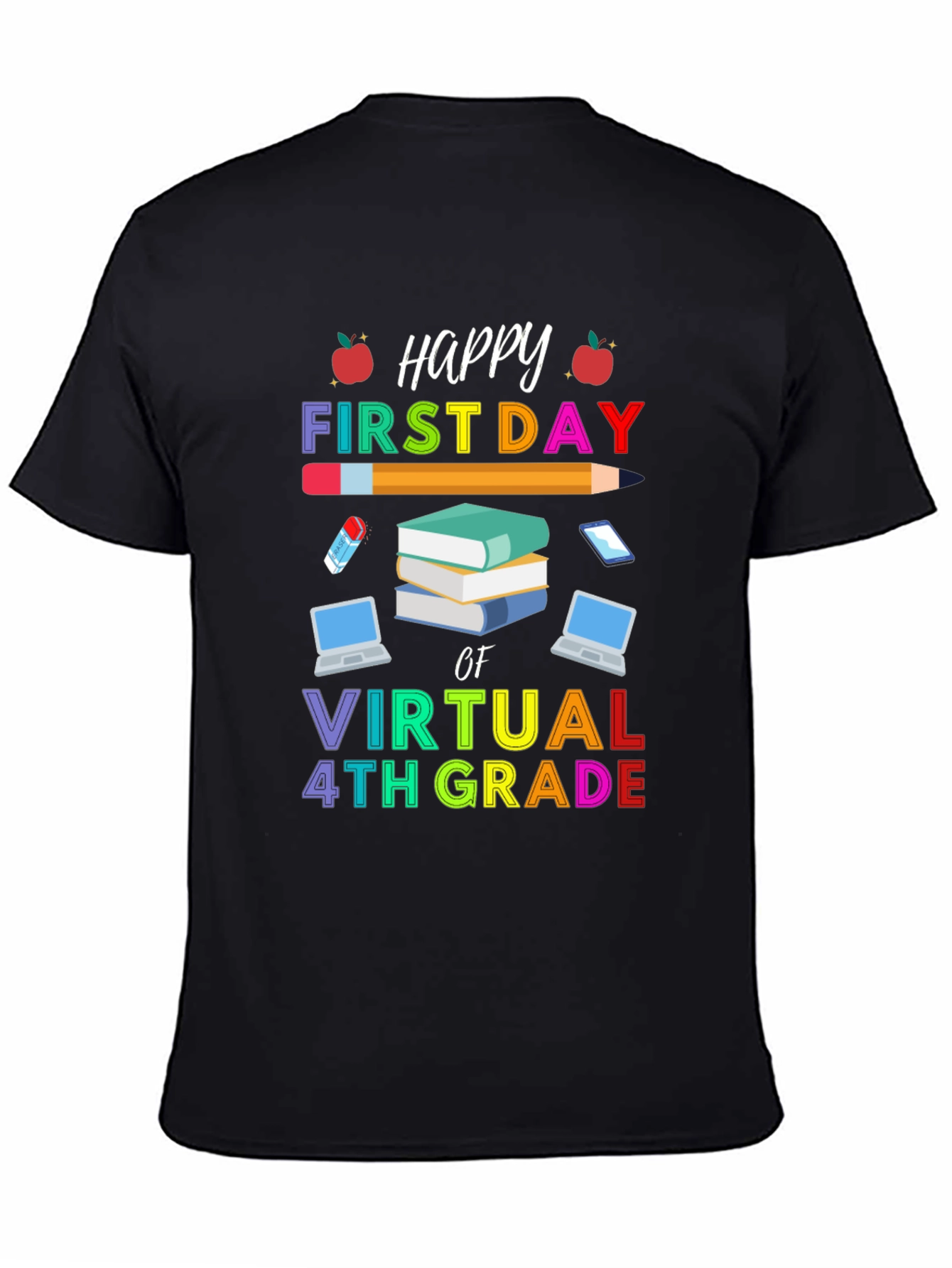 Happy First Day of Virtual 4th Grade T-Shirt