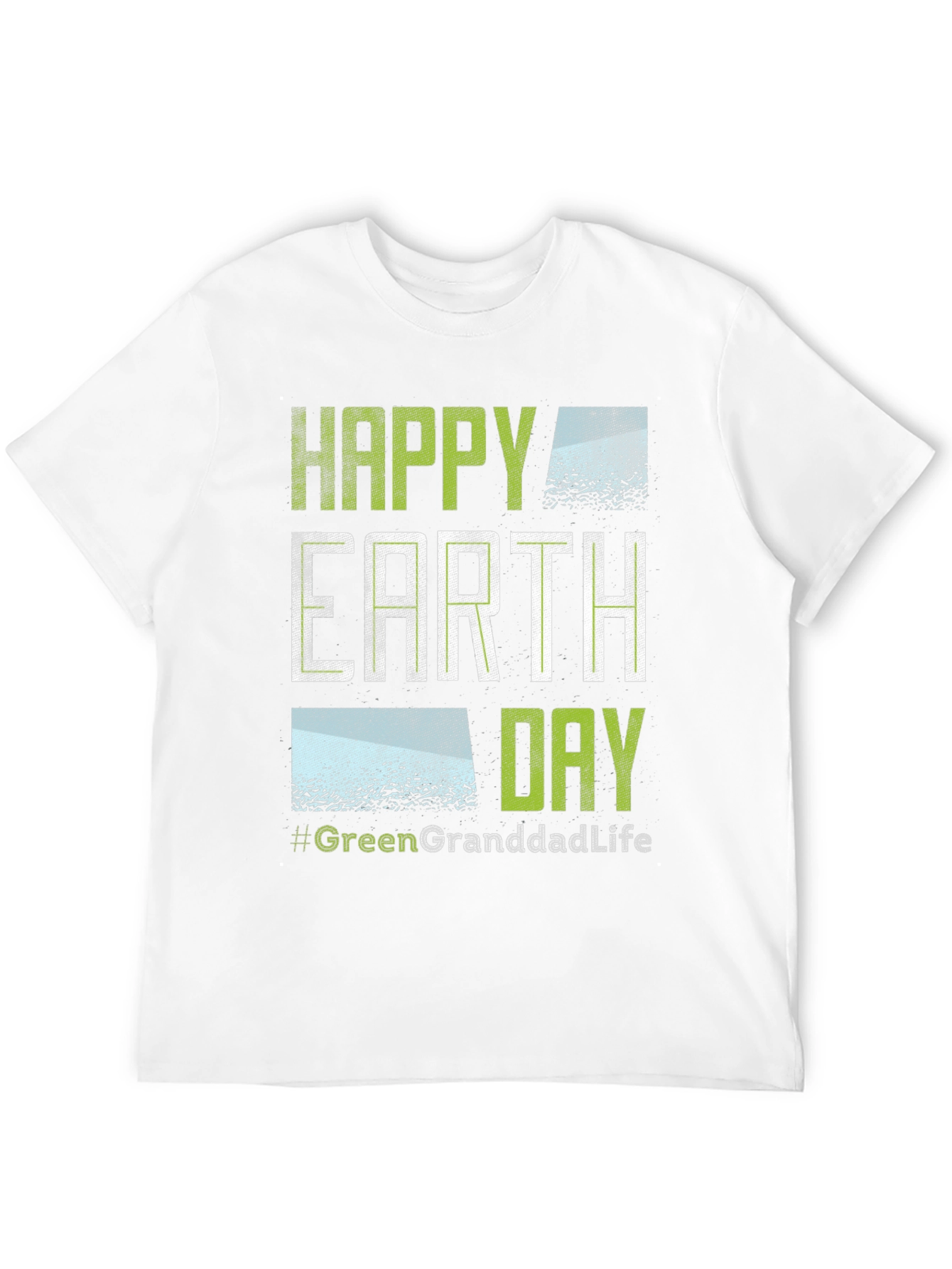 Happy Earth Day Green Granddad Life T-Shirt