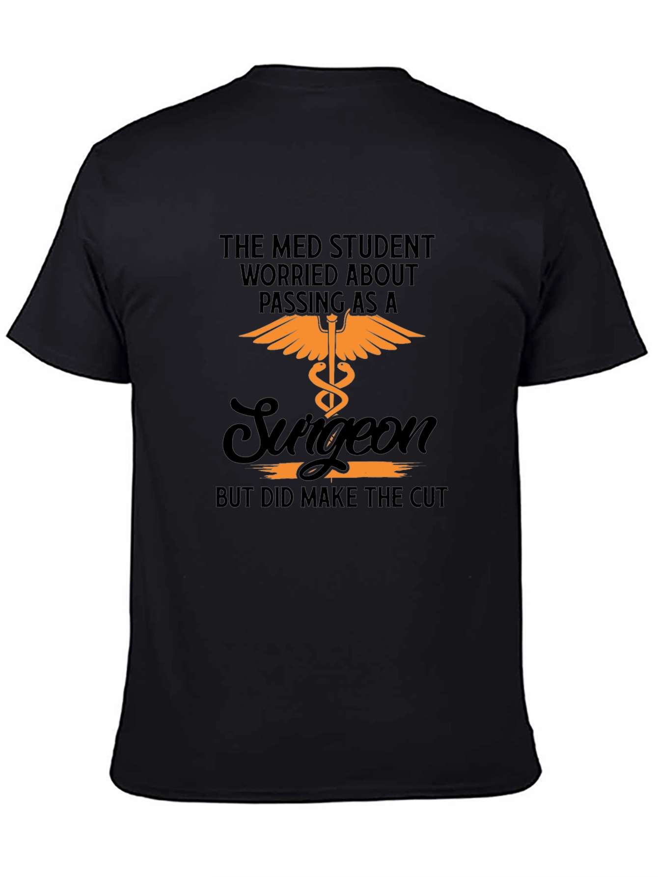 Med Student Surgeon T-Shirt
