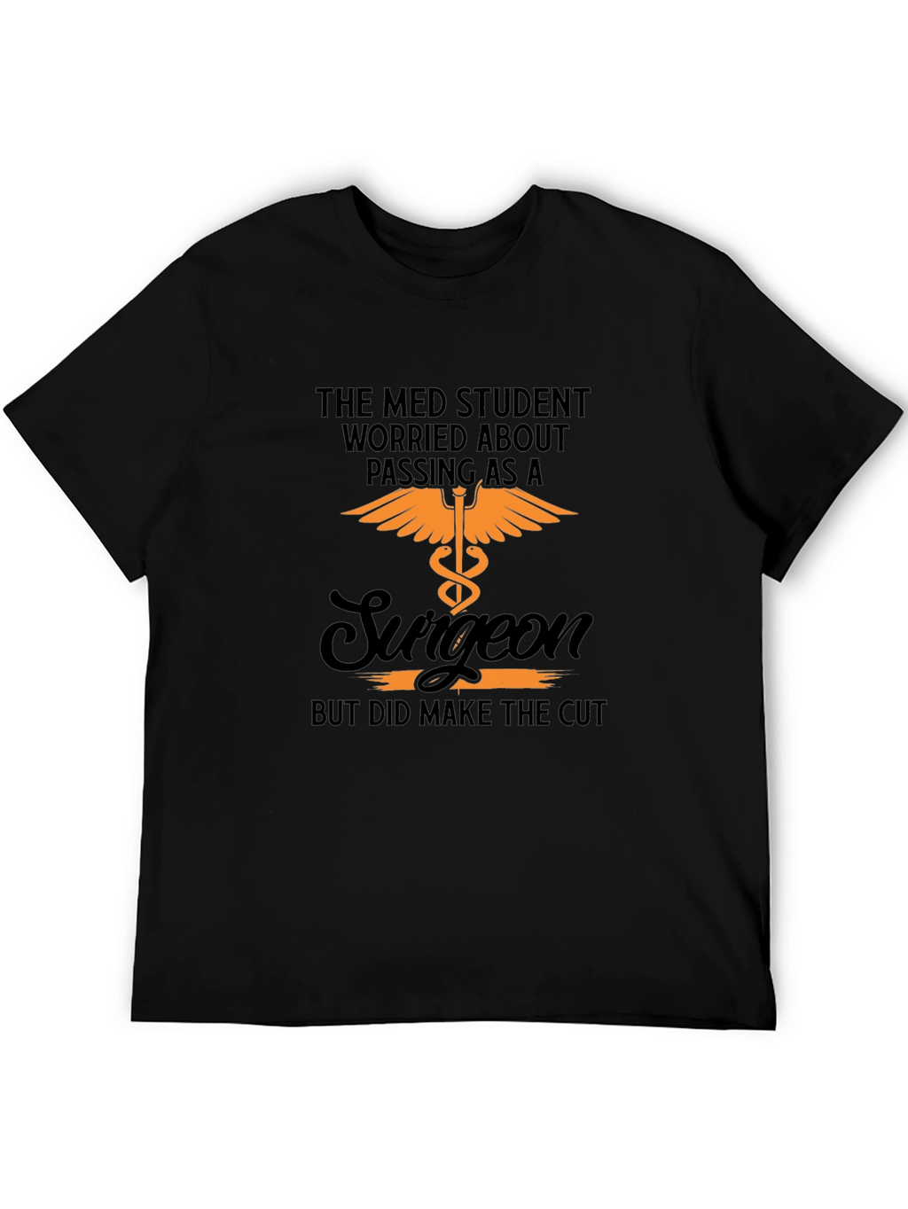 Med Student Surgeon T-Shirt
