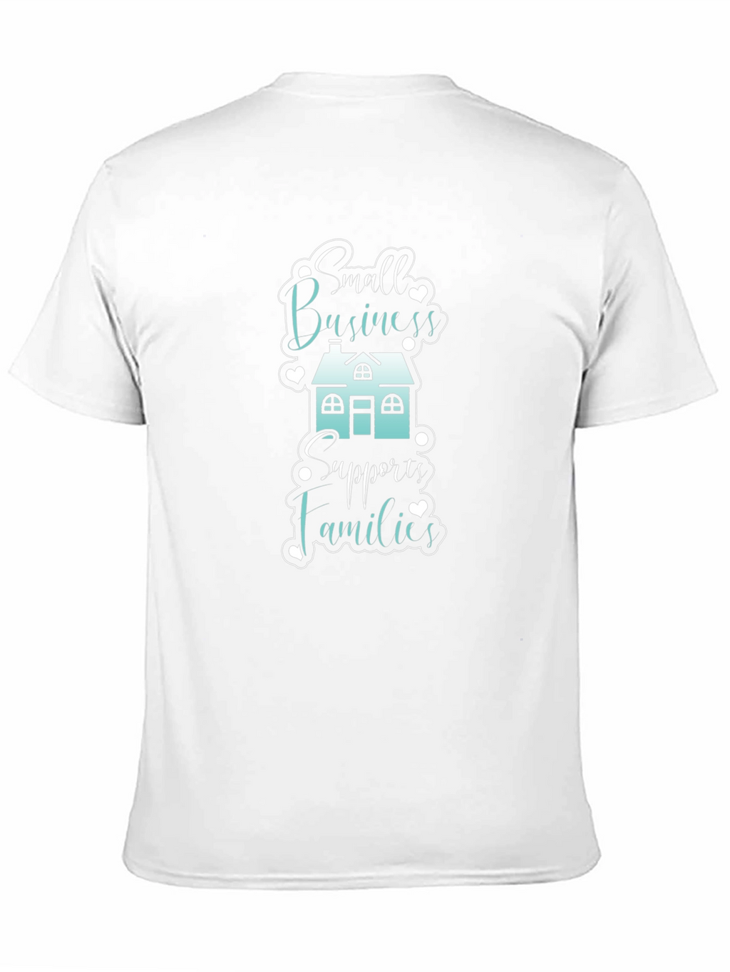 Small Business Supports Families T-Shirt