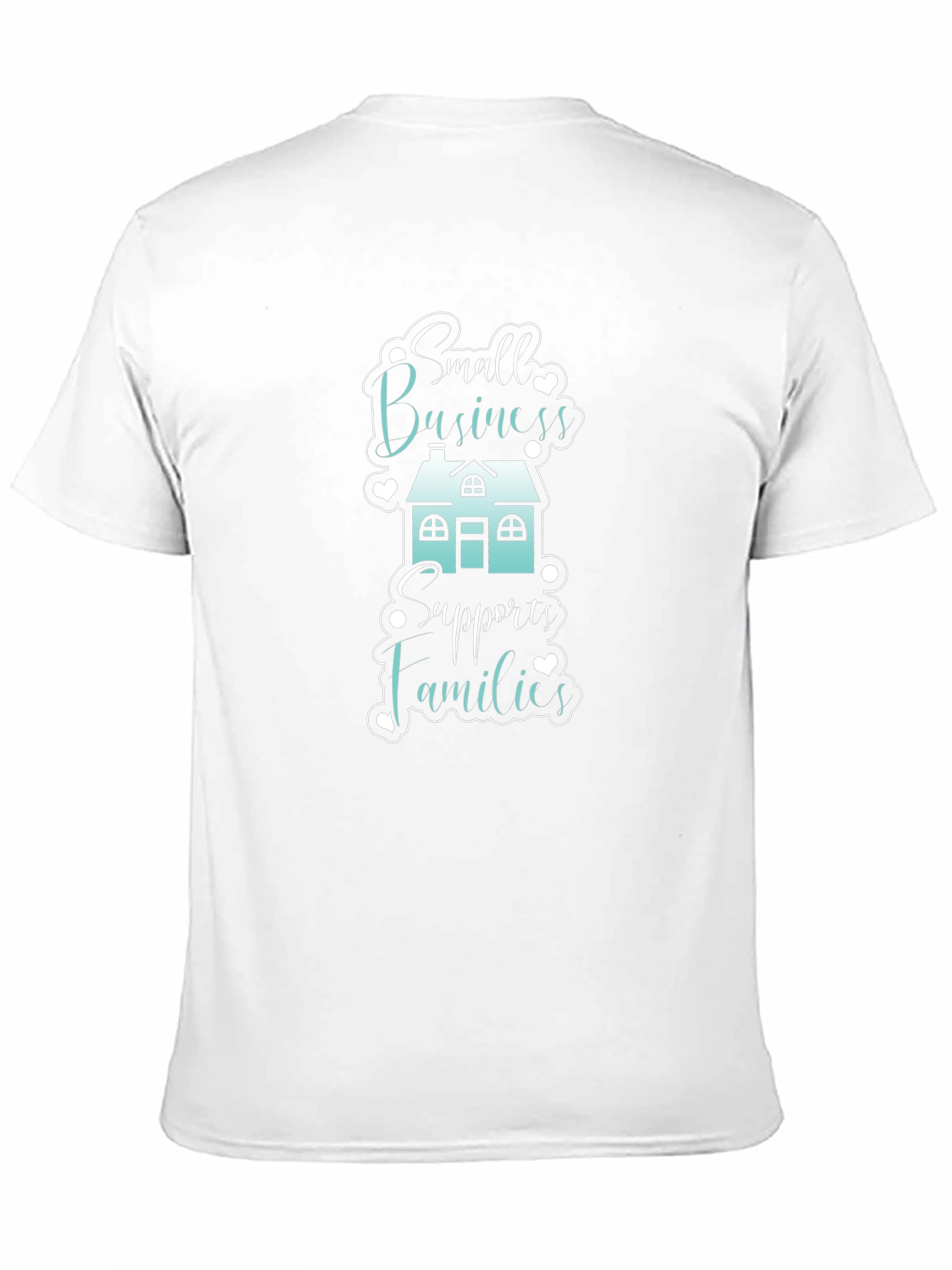 Small Business Supports Families T-Shirt