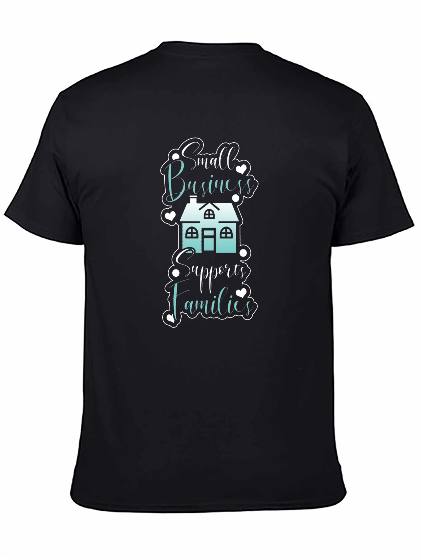 Small Business Supports Families T-Shirt