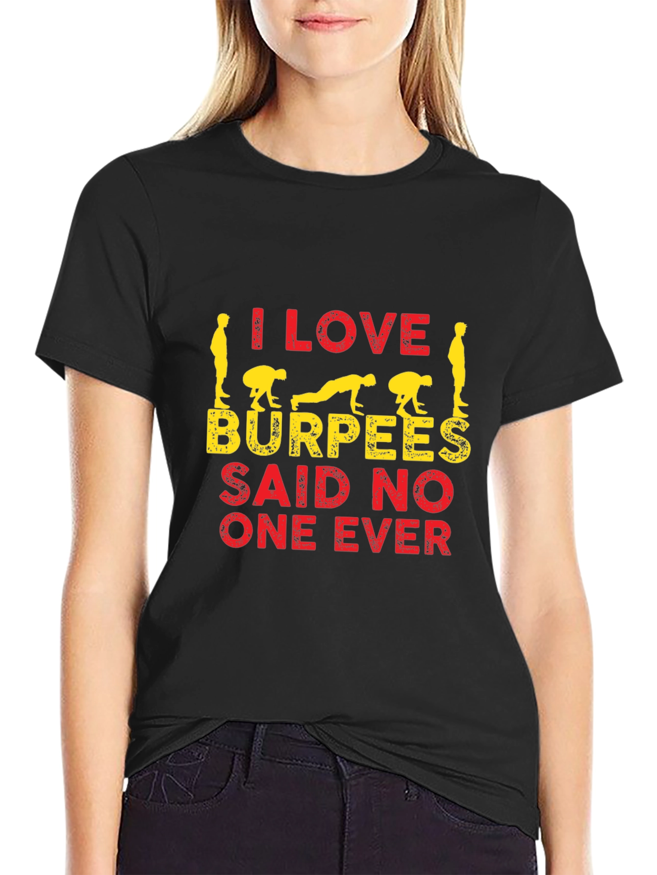 I Love Burpees T-Shirt - Funny Workout Tee