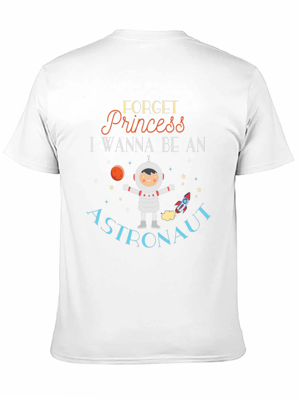 Forget Princess Astronaut Black T-Shirt