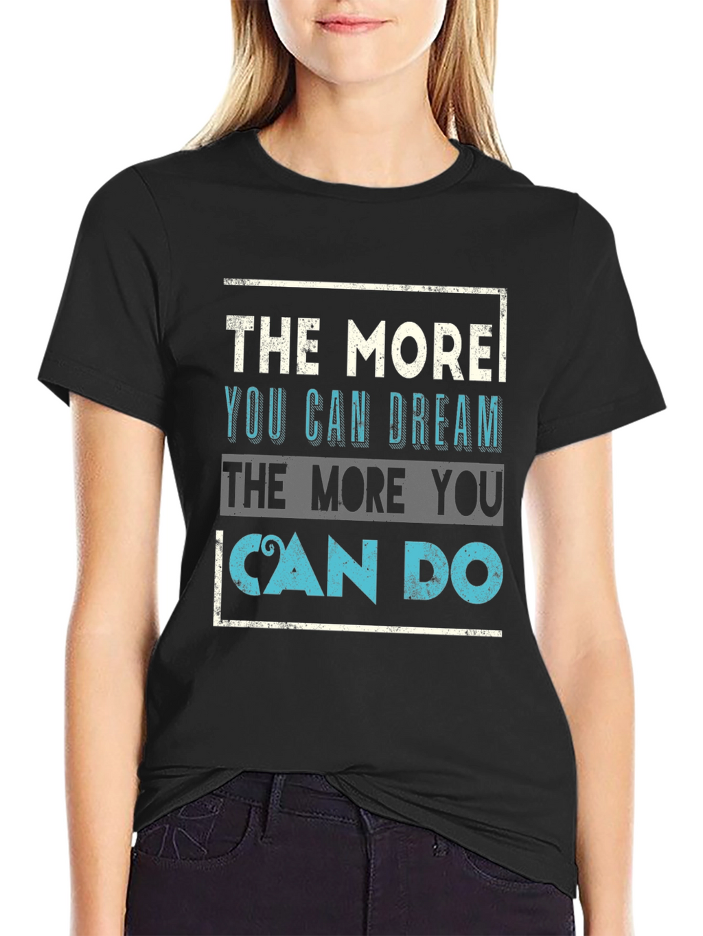 Inspirational Quote Graphic Tee - Dream & Do