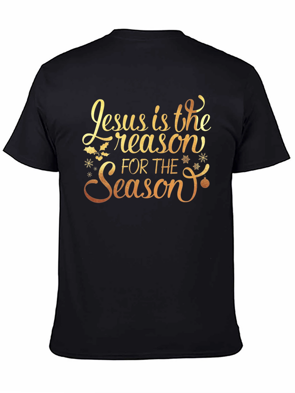 Jesus is the Reason T-Shirt