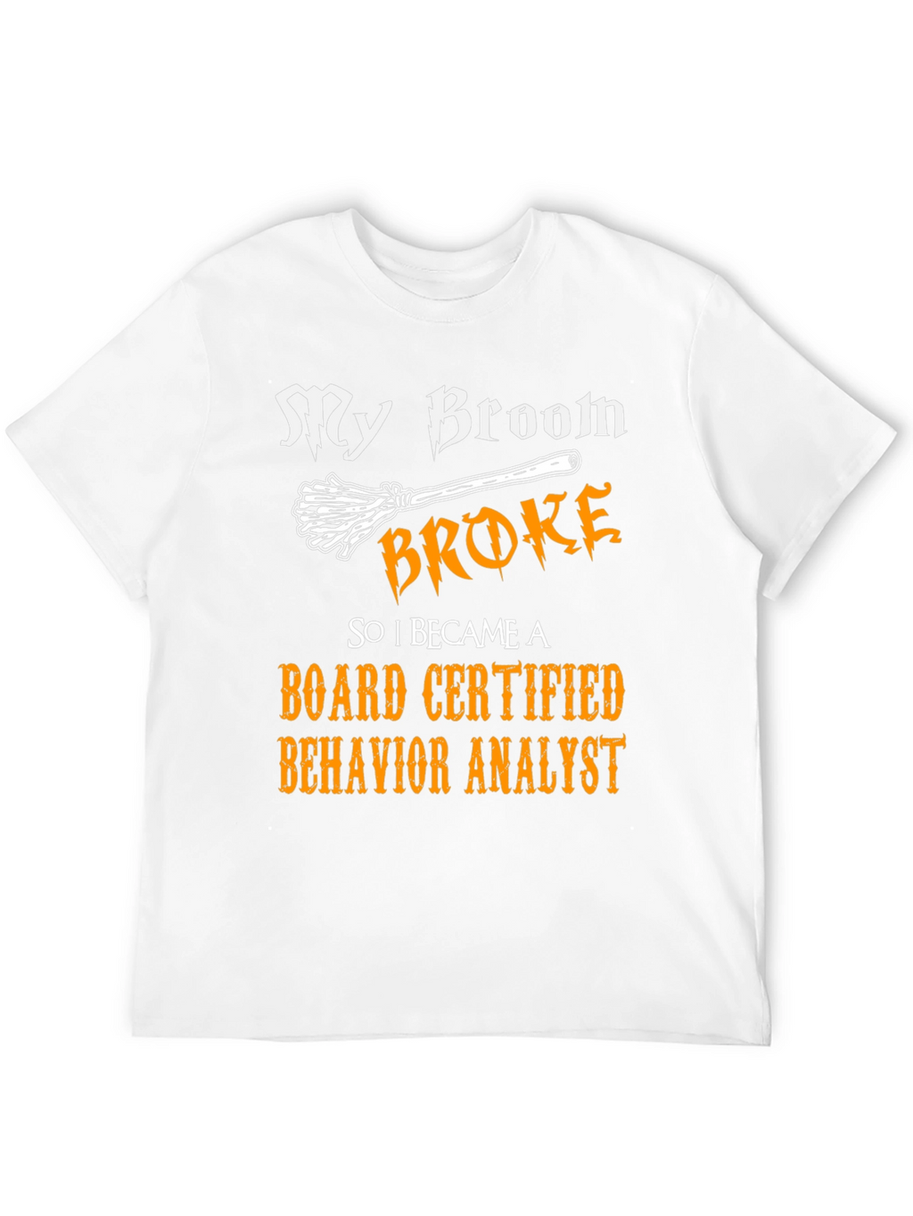 Funny Board Certified Behavior Analyst Halloween T-Shirt