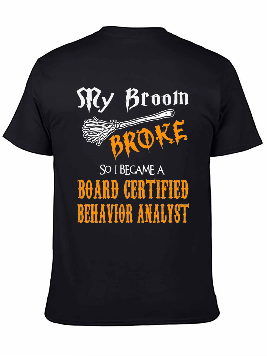 Funny Board Certified Behavior Analyst Halloween T-Shirt