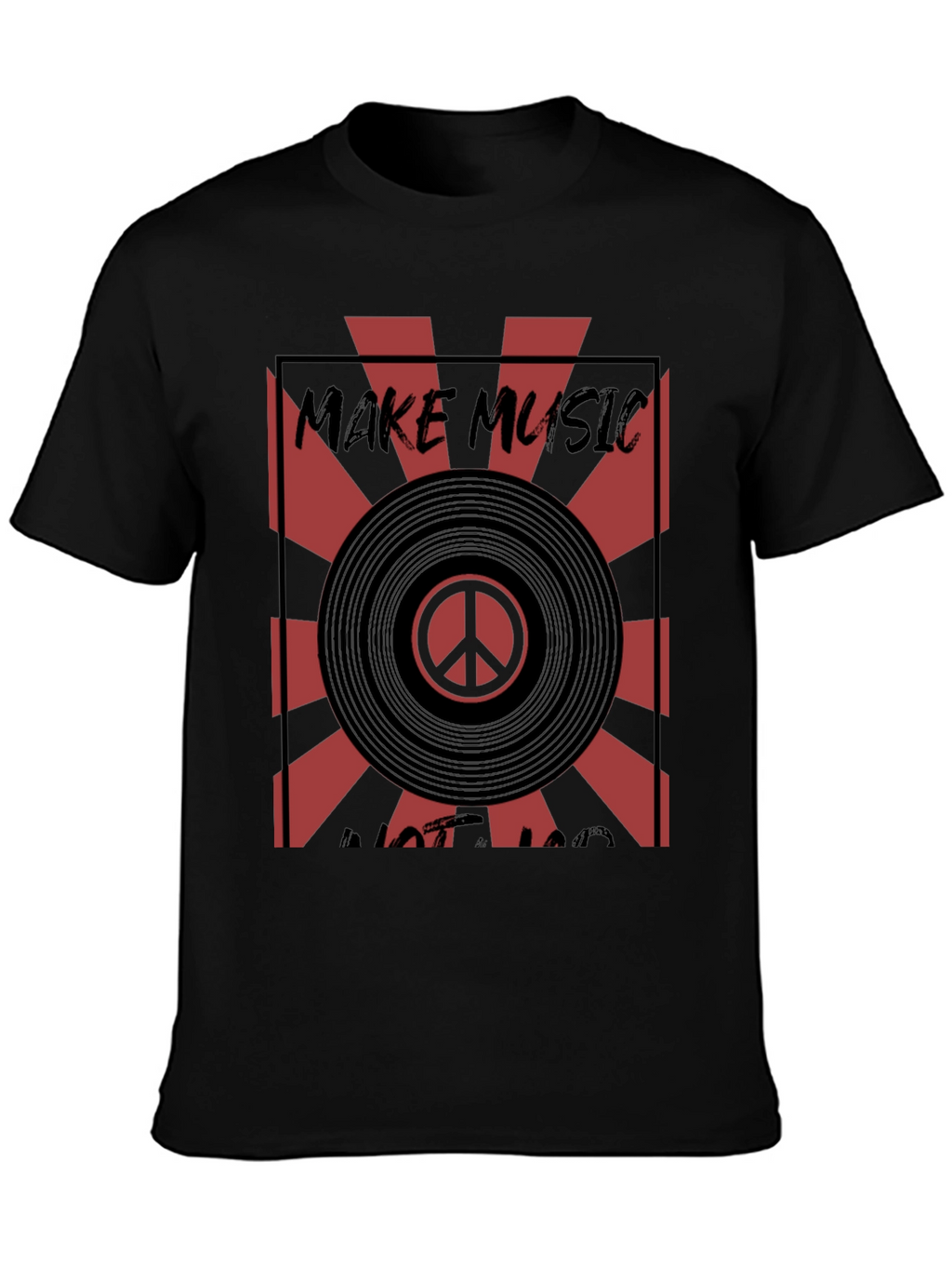 Make Music Not War T-Shirt