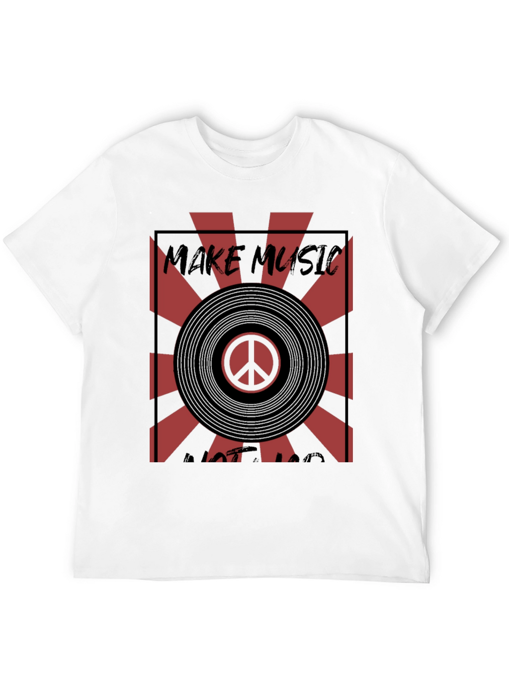 Make Music Not War T-Shirt