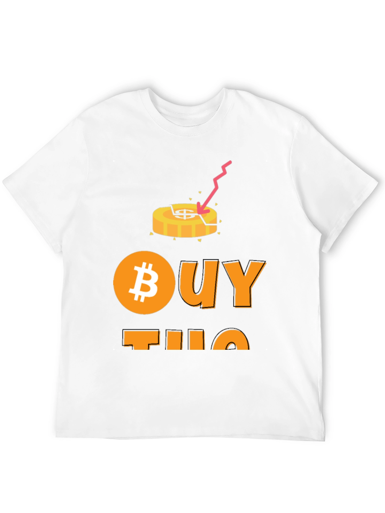 Bitcoin Buy the Dip T-Shirt Crypto