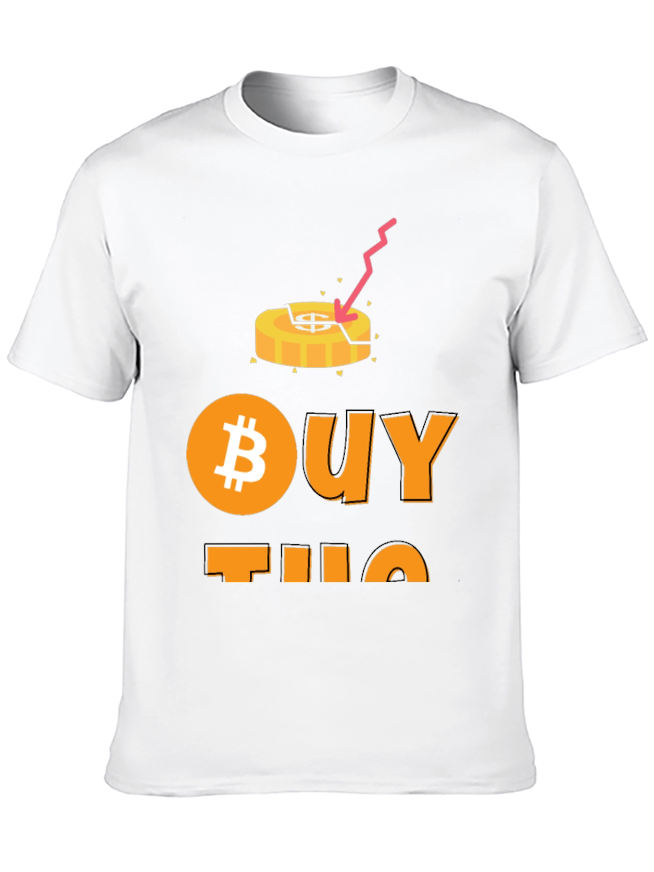 Bitcoin Buy the Dip T-Shirt Crypto