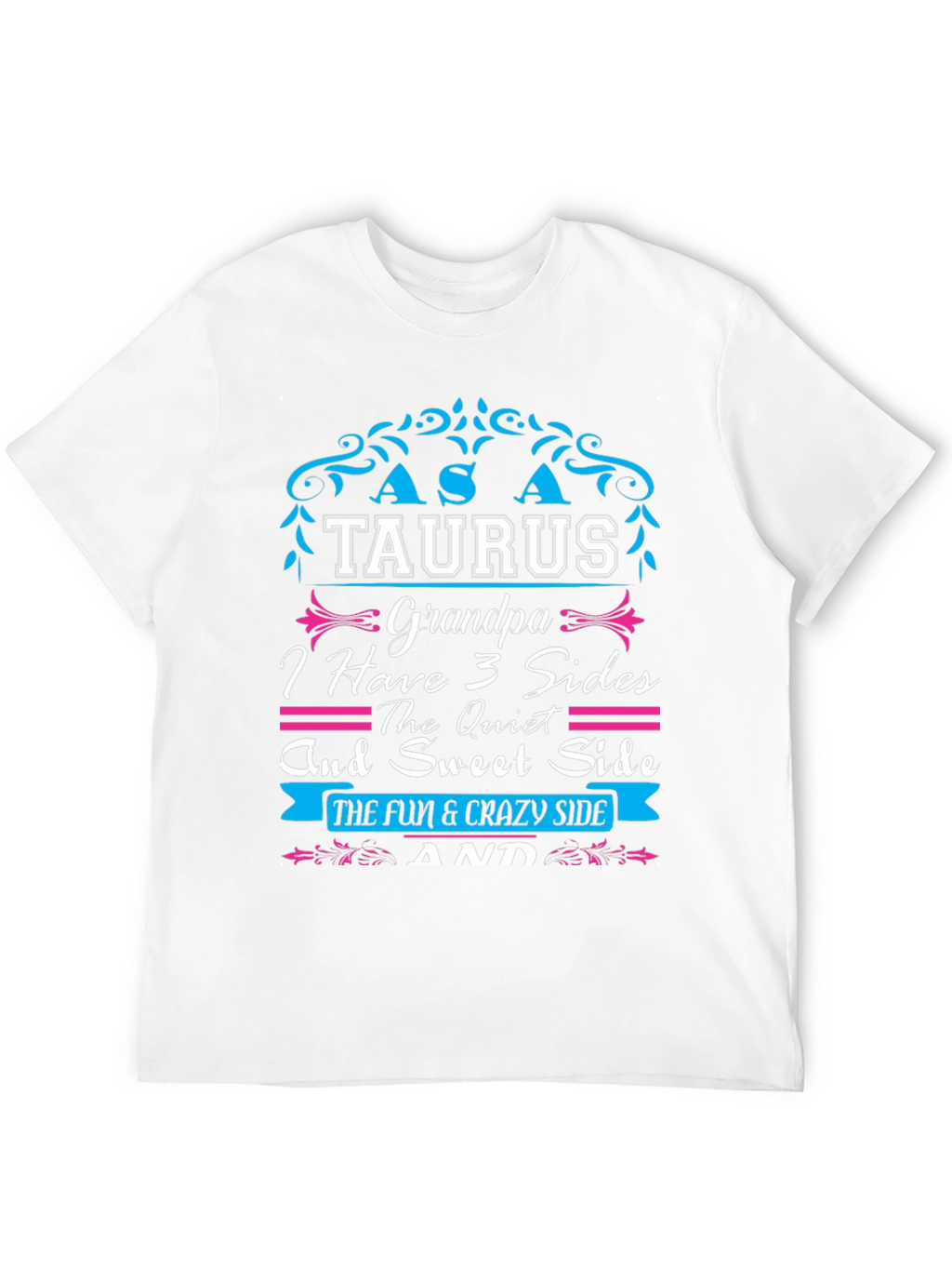 Taurus Grandpa T-Shirt - 3 Sides Tee