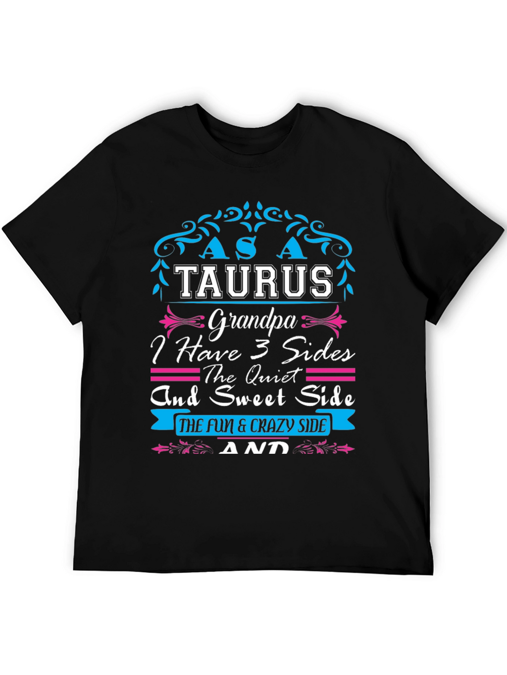 Taurus Grandpa T-Shirt - 3 Sides Tee