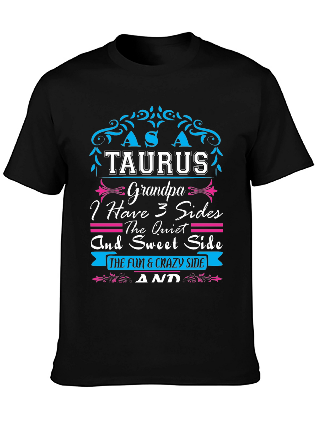 Taurus Grandpa T-Shirt - 3 Sides Tee