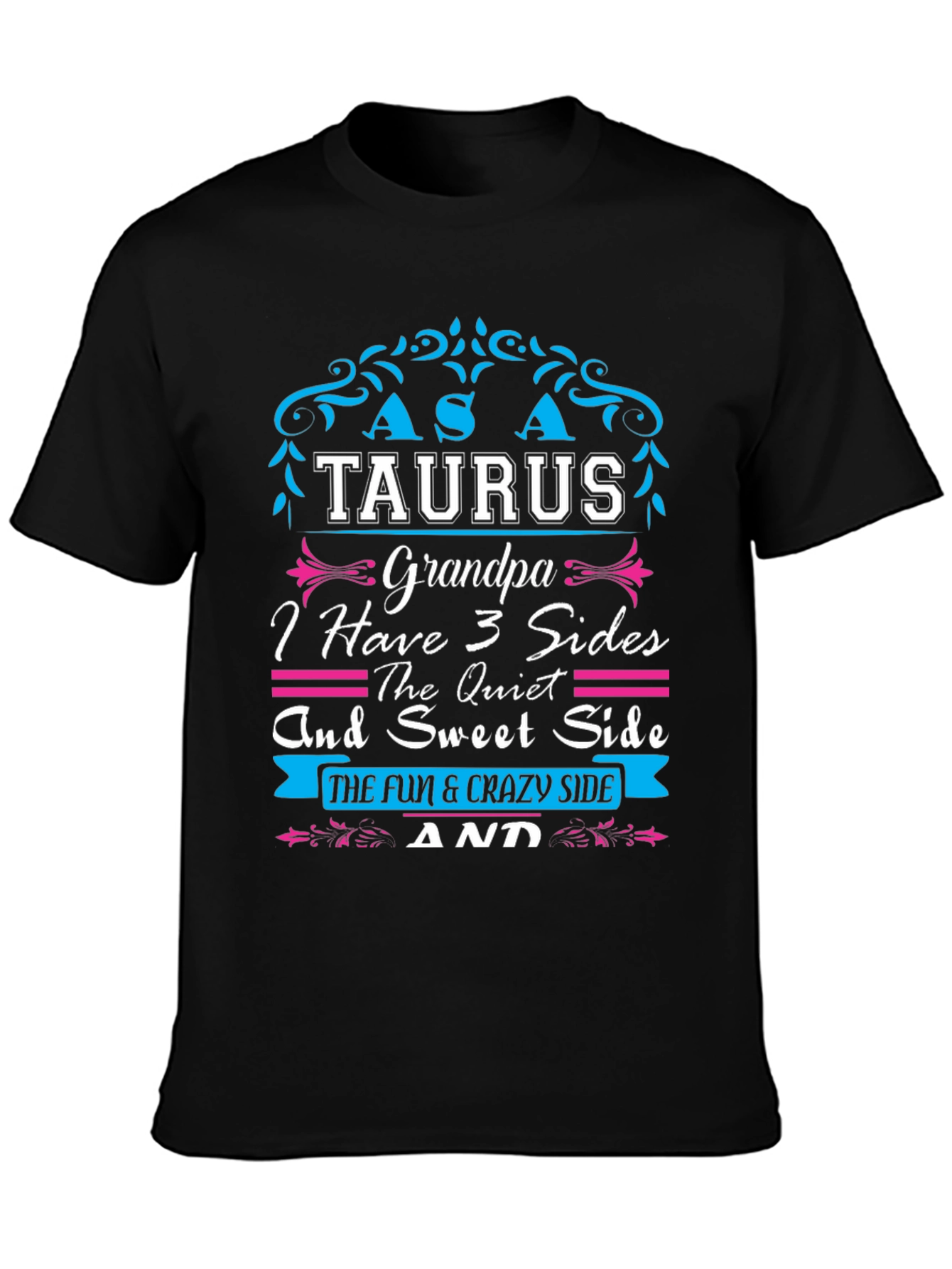 Taurus Grandpa T-Shirt - 3 Sides Tee