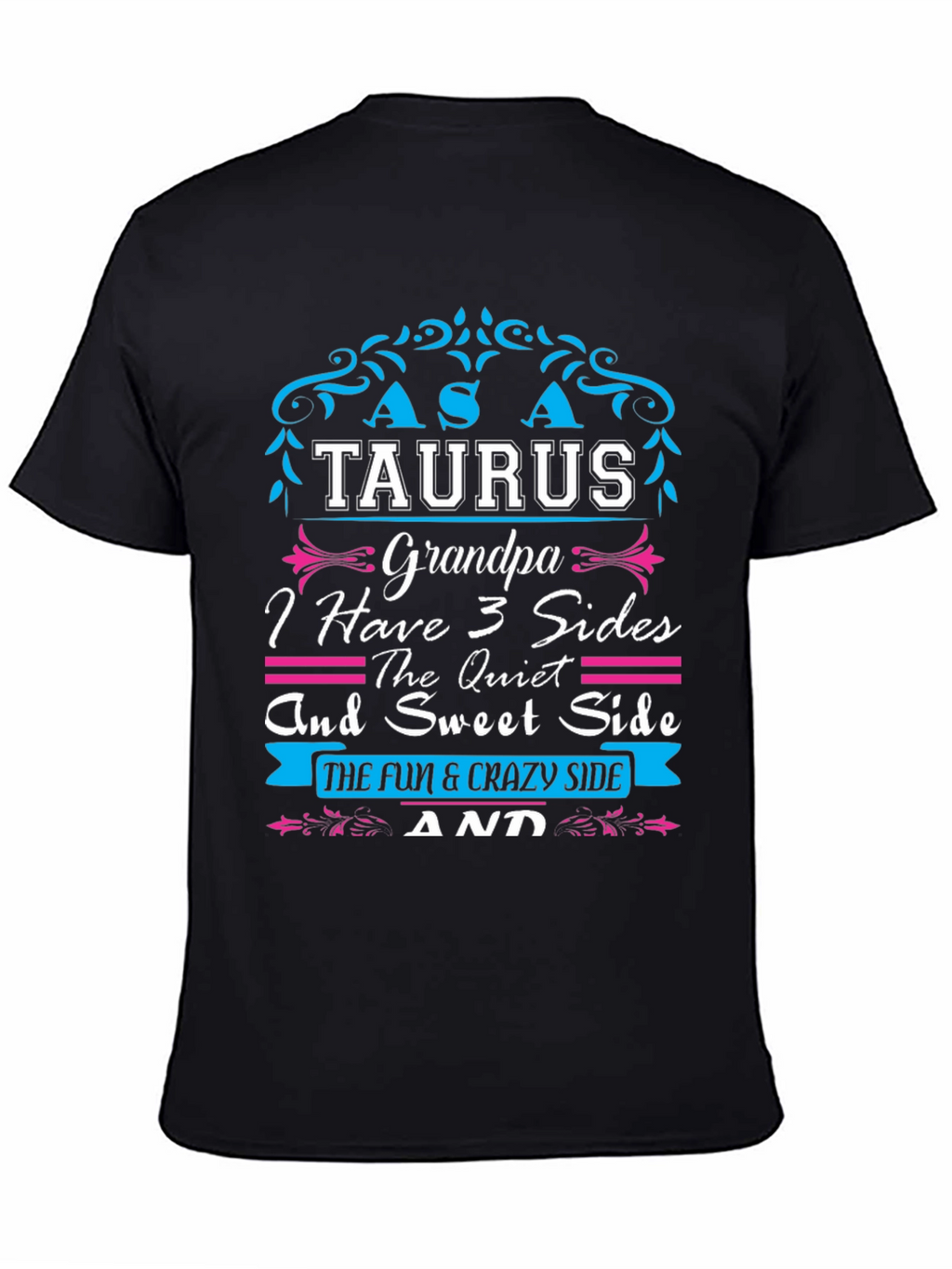 Taurus Grandpa T-Shirt - 3 Sides Tee