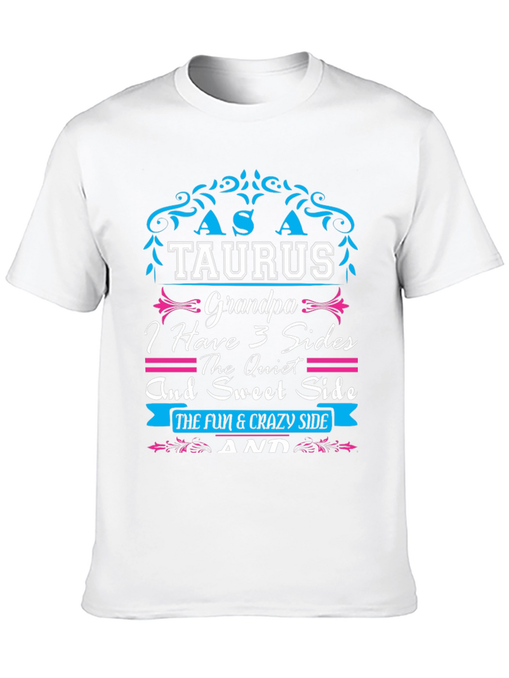 Taurus Grandpa T-Shirt - 3 Sides Tee
