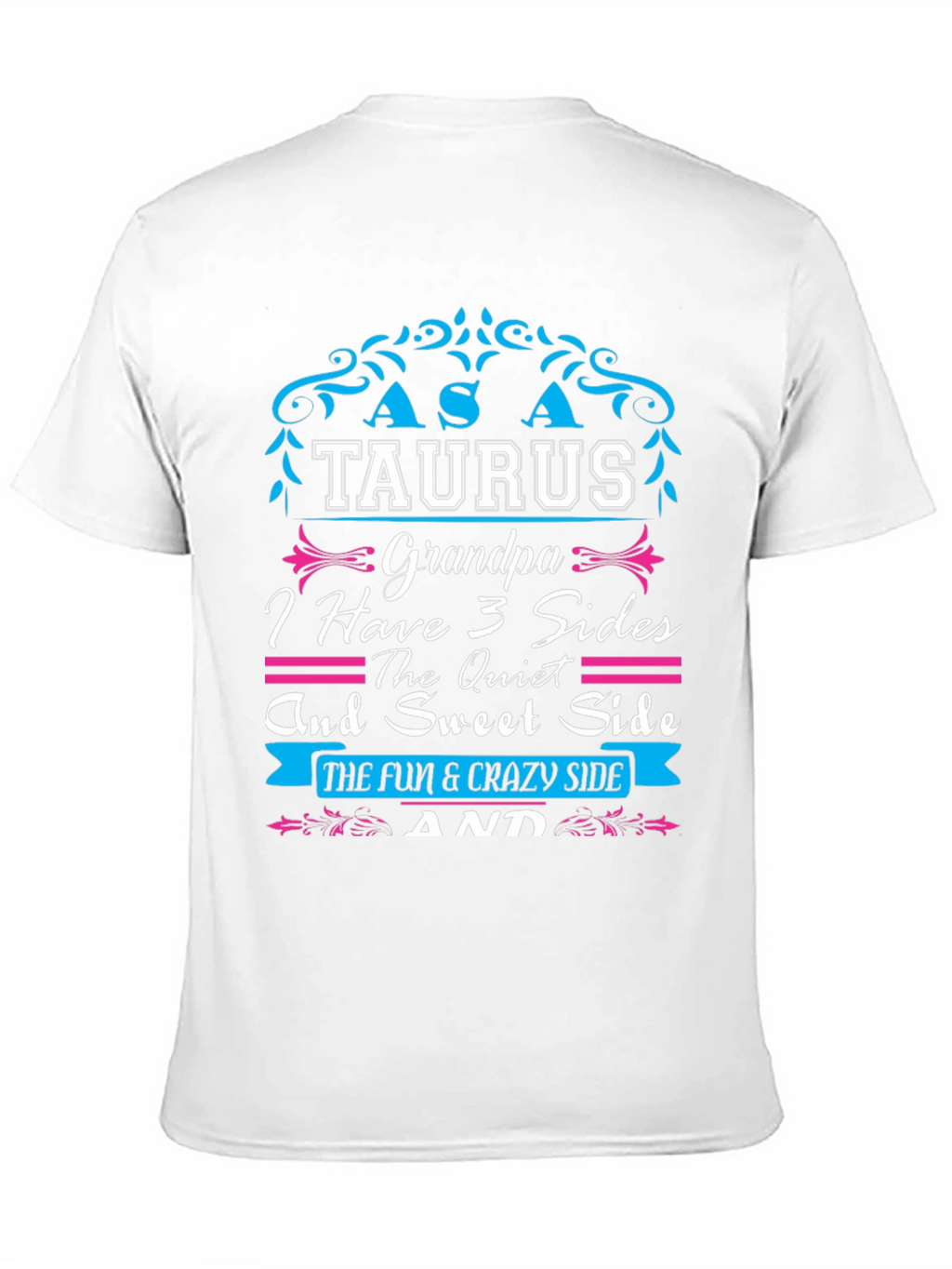 Taurus Grandpa T-Shirt - 3 Sides Tee