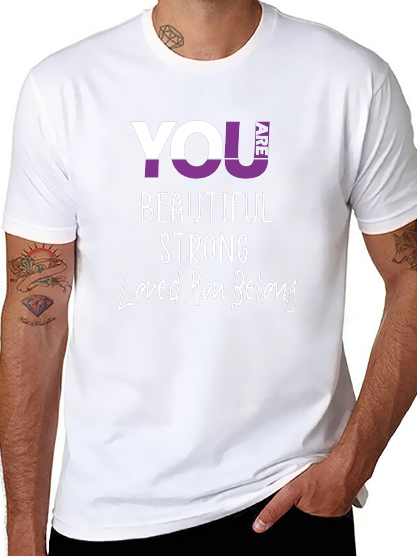 You Are Beautiful Strong T-Shirt