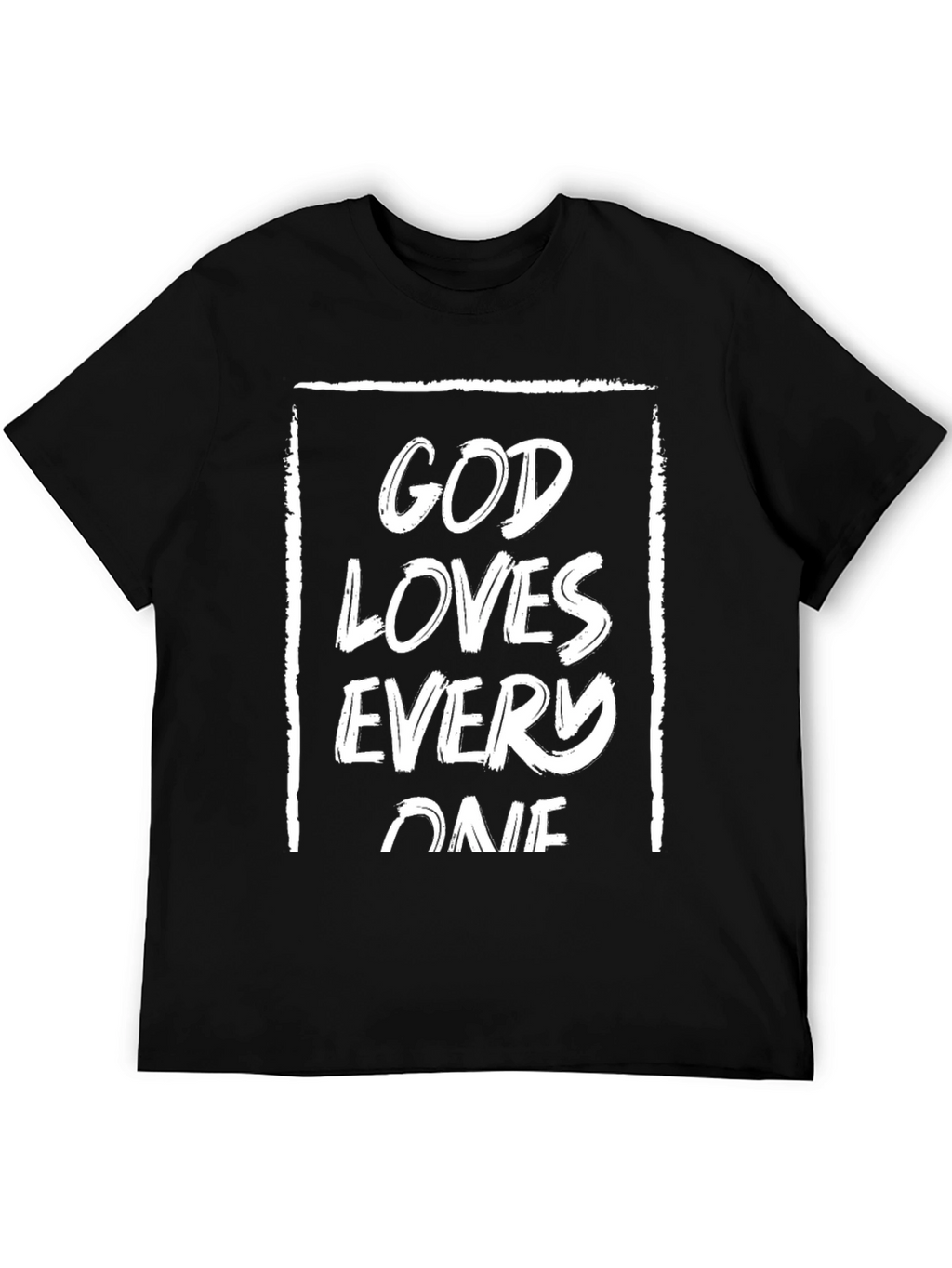 God Loves Everyone Tee | Christian Apparel