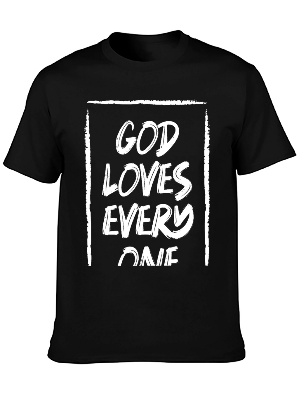 God Loves Everyone Tee | Christian Apparel