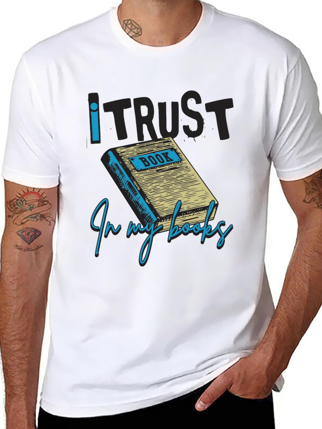 I Trust in My Books Novelty Graphic Tee