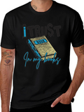 I Trust in My Books Novelty Graphic Tee