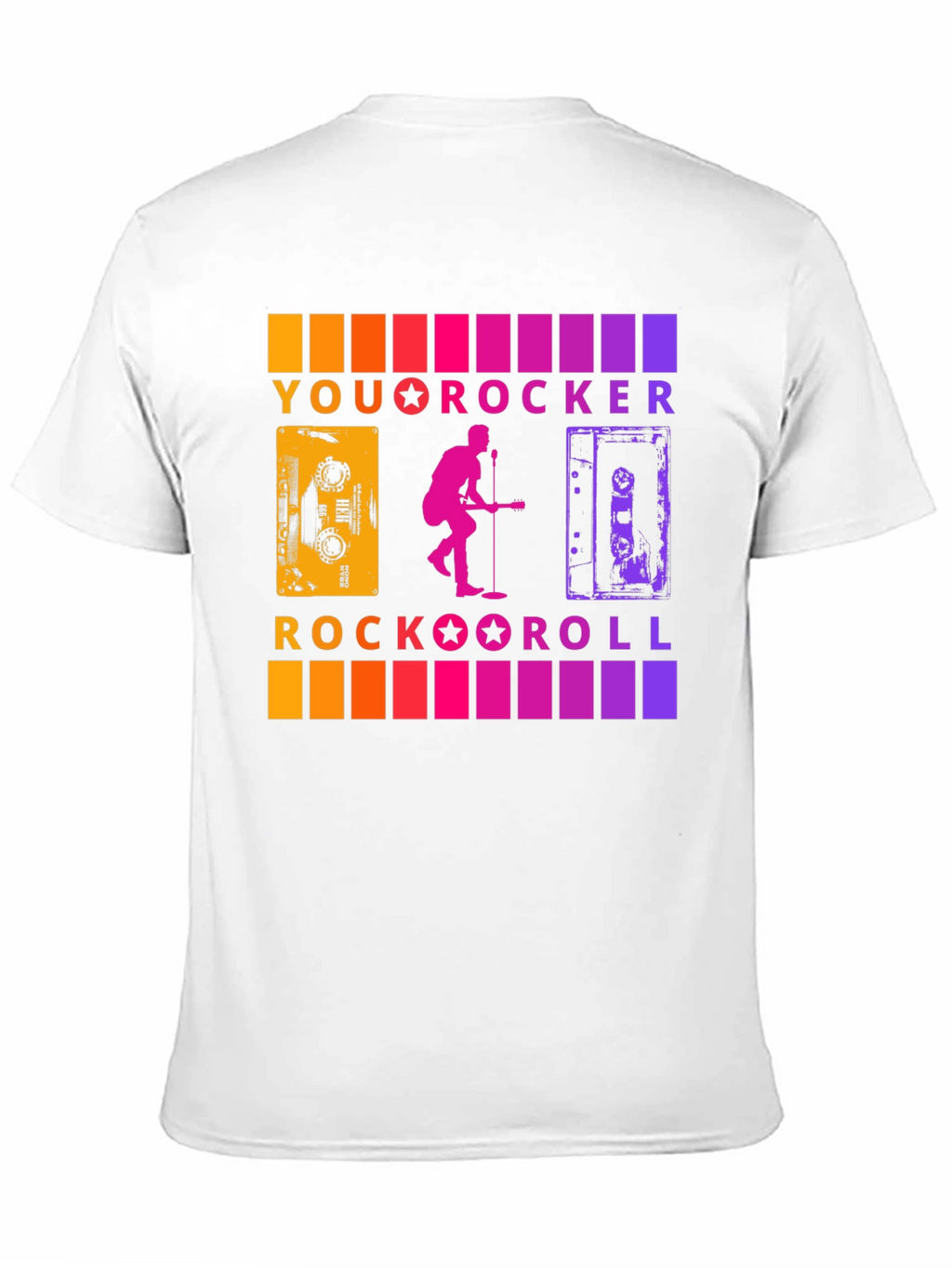 You Rocker Rock & Roll T-Shirt