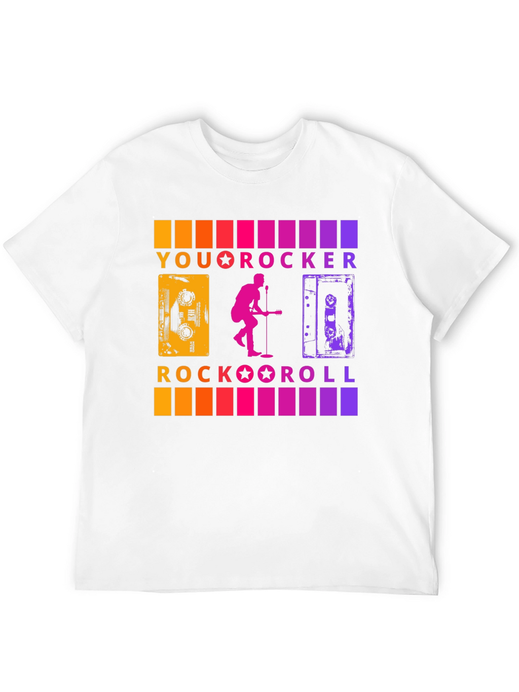 You Rocker Rock & Roll T-Shirt